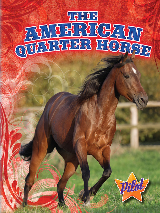 Title details for The American Quarter Horse by Ellen Frazel - Available